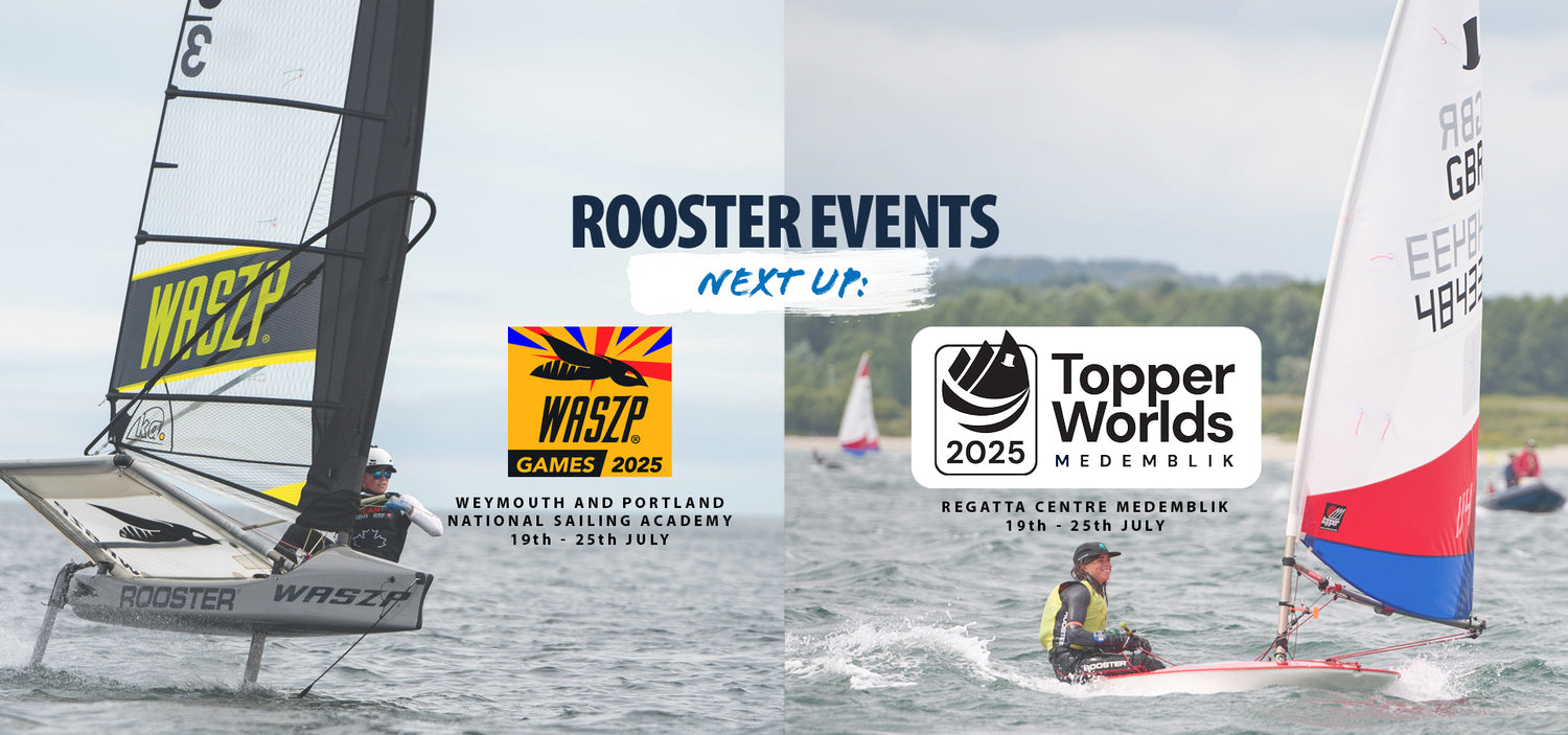 image of a topper and waszp sailor with the event logos for the waszp games and topper worlds  text overlay : rooster events next up: