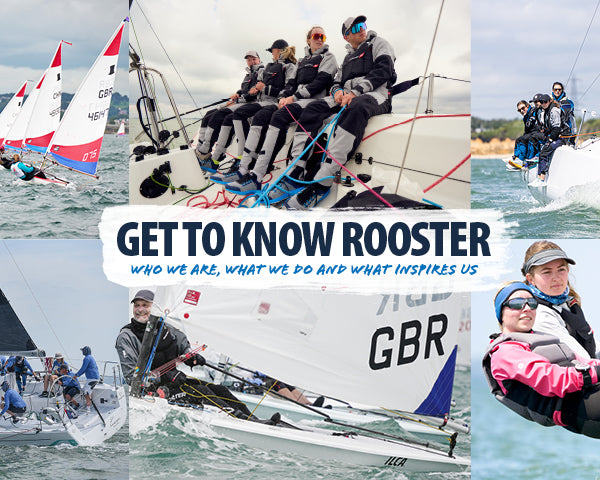 mixed sailing action photo with overlay text: get to know rooster: who we are, what we do and what inspires us.